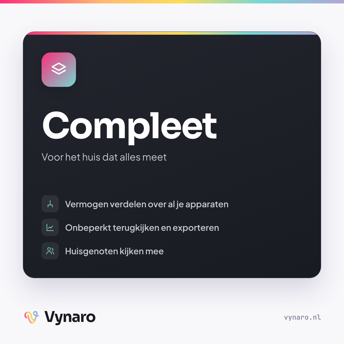 Vynaro Compleet — per maand