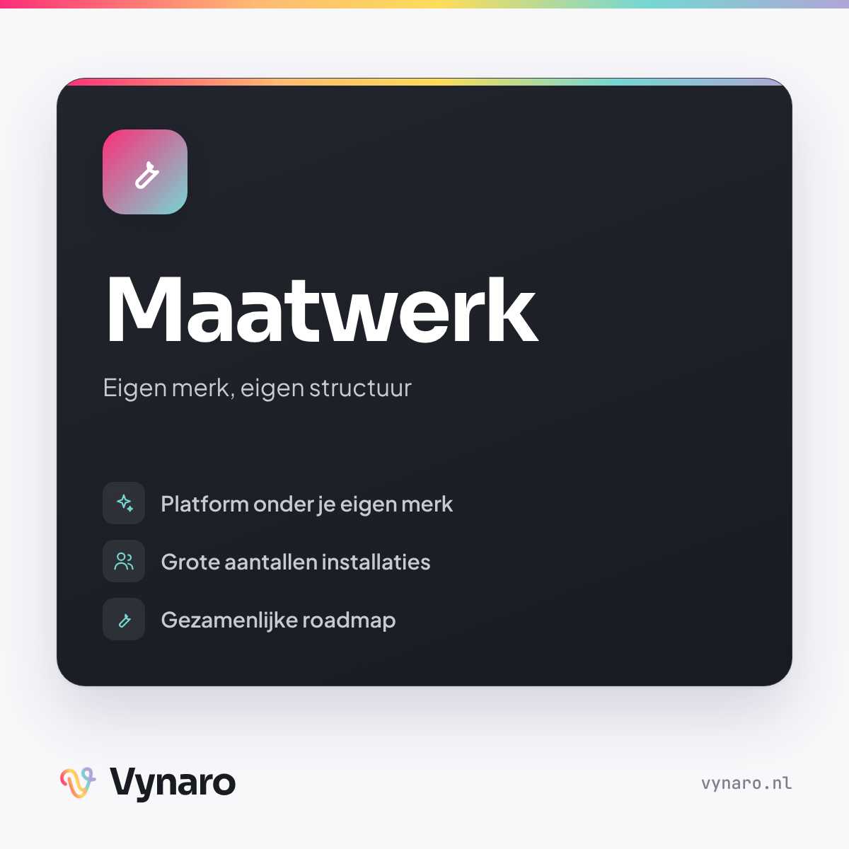 Vynaro Maatwerk